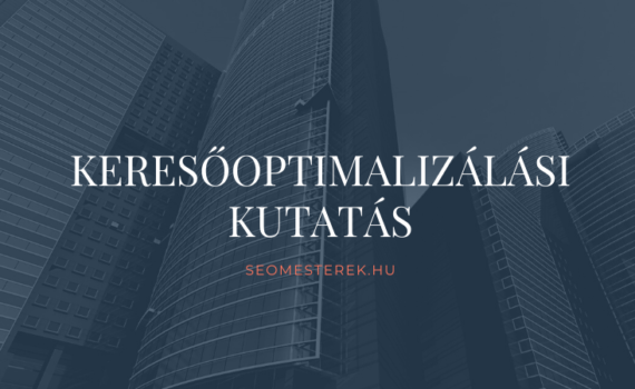 KERESOOPTIMALIZALASI KUTATAS